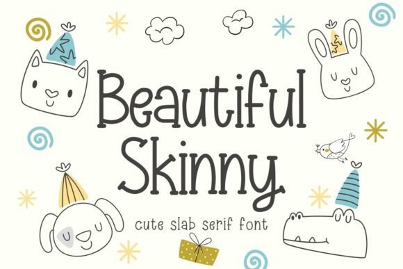 Beautiful Skinny: A Timeless Slab Serif Font for Stunning Design Projects