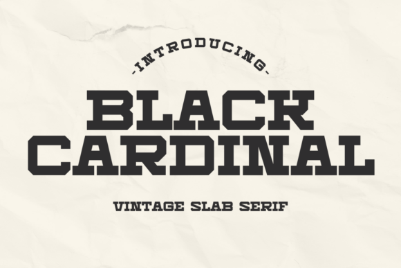 Black Cardinal: A Bold Vintage Font for Strategic Branding and Creative Communication