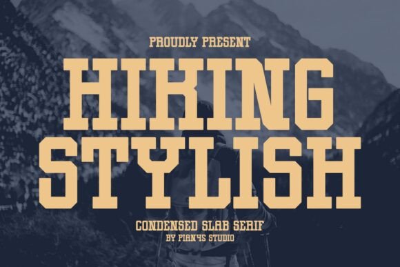 Hiking Stylish Font for Modern Designers