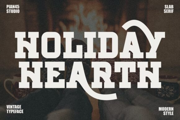 Holiday Hearth: A Festive Slab Serif Font for Modern Design