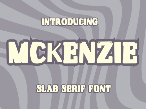 Mckenzie: A Sweet and Friendly Font for Every Design
