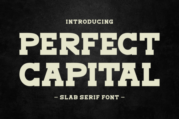 Perfect Capital: A Bold Modern Font for Impactful Design