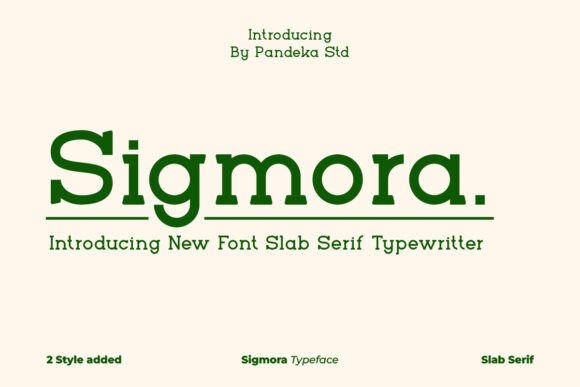 Say Hello to Sigmora – A Friendly Typewriter Slab Serif Font for Modern Designers
