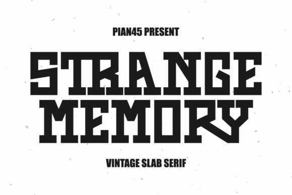 Strange Memory: A Nostalgic Font for Bold Design Statements
