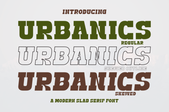 Urbanics: A Modern Slab Serif Font for Sleek and Stylish Typography